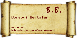 Borsodi Bertalan névjegykártya
